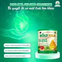 Bold Milk Glu Sure Colostrum Sữa cho người tiểu đường, thận yếu  hỗ trợ người trước và sau khi phẫu thuật - Hộp 900gr