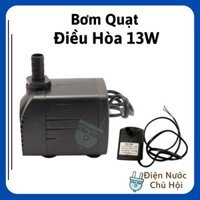 Bơm 13w thay thế cho quạt hơi nước Bơm mini quat điều hoà 13w 14w 15w 16w Điện nước chú Hội