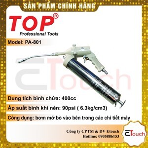 Bơm mỡ bằng hơi Top PA-801 - 400cc