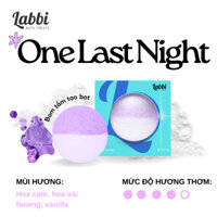 Bom tắm tạo bọt ONE LAST NIGHT [Labbi] Bubble Bath bomb/ Viên tạo bọt bồn tắm