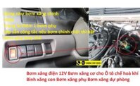 Bơm xăng điện 12V Bơm xăng cơ cho Ô tô chế hoà khí Bình xăng con Bơm xăng phụ Bơm xăng dự phòng