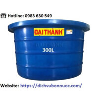 BỒN BƠ NHỰA ĐẠI THÀNH 300L