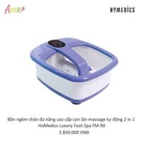 Bồn ngâm chân đa năng cao cấp con lăn massage tự động 2 in 1 HoMedics Luxury Foot Spa FM-90