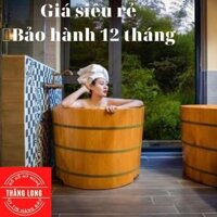 Bồn tắm gỗ giá rẻ🔥 Gỗ thông mỹ nhập khẩu🔥 Bảo hành 12 tháng