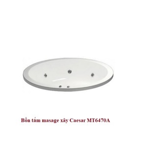 Bồn tắm Massage tròn xây cao cấp Caesar MT6470A