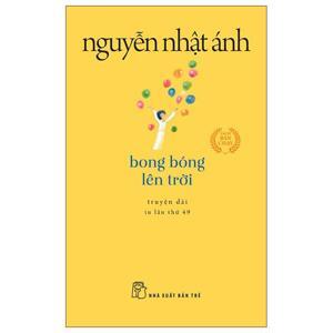 Bong bóng lên trời - Nguyễn Nhật Ánh