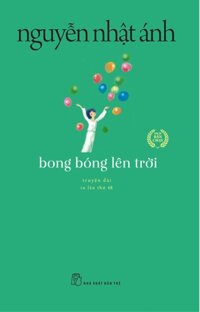 Bong Bóng Lên Trời Tái Bản Mới Nhất