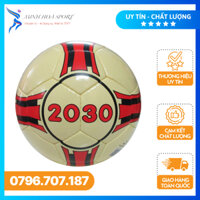 Bóng Đá, Banh Đá 2030 Gerustar Khâu Tay (Có Tặng Kèm Kim Bơm Banh Và Lưới Đựng Banh) - Minh Hoà Sport