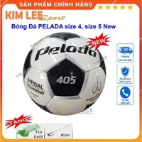 Bóng đá Hải phòng Pelada 405 - Bóng đá số 4 - Bóng đá số 5 (gia công cao cấp) - { Tặng kim bơm+ lưới đựng bóng}