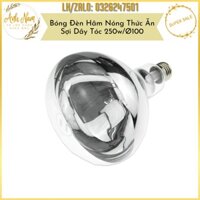 Bóng Đèn Hâm Nóng Thức Ăn Sợi Dây Tóc E26 Công Suất 250W, Đường Kính 100mm