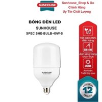 BÓNG ĐÈN LED BULB SUNHOUSE SPEC SHE-BULB-40W-S