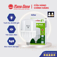 Bóng đèn Led Bulb trụ 40W Rạng Đông, tròn to siêu sáng tiết kiệm điện đui e27 Model LED TR120N1/40W