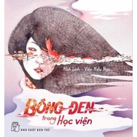 Bóng Đen Trong Học Viện