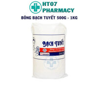 Bông gòn y tế Bạch Tuyết gói 500g/1kg siêu to khổng lồ - Dùng chăm sóc cá nhân và chăm sóc y tế