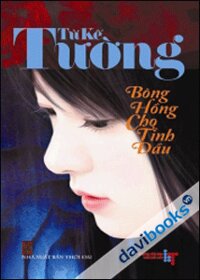 Bông Hồng Cho Tình Đầu