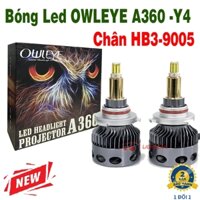 BÓNG LED OWLEYE A360 Y4 CHÂN HB3 – 9005 CHUYÊN DỤNG CHO XE CÓ BI CẦU