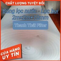 Bông lọc nước bể cá, hồ cá, hồ thủy sinh & Bông gòn lọc nước sinh hoạt dày 10mm x 2m x 2m - Bông loại 1
