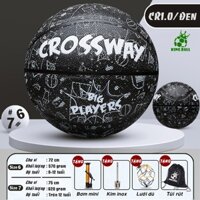 Bóng Rổ Crossway Số 5 6 7Banh Bóng Rổ Da Chính Hãng Trẻ Em Người Lớn Nam Nữ Thi Đấu Outdoor & Indoor
