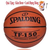 BÓNG RỔ Spalding TF150 Perfomance Outdoor Hàng Chính Hãng Tặng Kèm Kim Bơm + Lưới Đựng Bóng