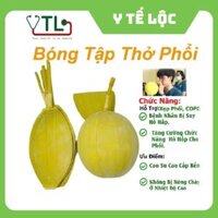 Bóng Tập Thở Phổi, Bóng Tập Thổi Cho Người Phục Hồi Hô Hấp, Hẹp Phổi, COPD