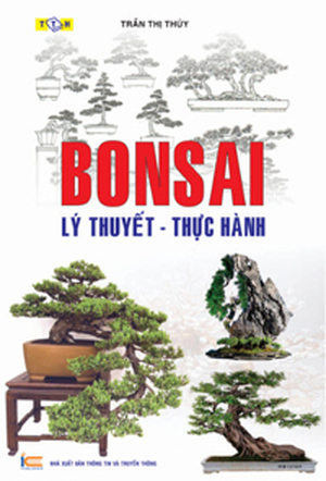 Bonsai - Lý Thuyết - Thực Hành