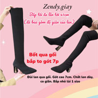 (Boot bắp to Qua Gối) [Form to đi lùi size] Bốt Len Đùi gót tráng gương 7cm ôm chân quảng châu Fullbox (0189P)