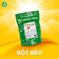 Bột béo Cherry Ngọc