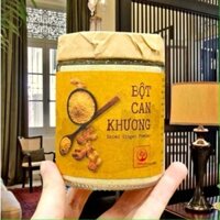 BỘT CAN KHƯƠNG TRỰC HÀN ẤM TAY CHÂN TĂNG DƯƠNG KHÍ