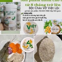Bột cháo vỡ VIỆT LỘC