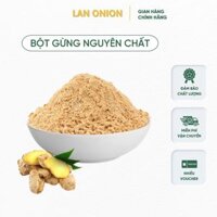 Bột Gừng Nguyên Chất Dùng Chế Biến Thực Phẩm Gừng Tươi Đặc Sản Hải Dương Đảm Bảo Chất Lượng 1kg