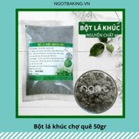 Bột Lá Khúc Chợ Quê 50gr