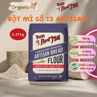 Bột Làm Bánh Mì Artisan Bột Số 13 BOB'S RED MILL Artisan Bread Flour 2.27kg