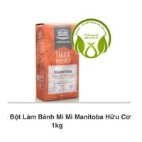 Bột làm bánh mì Mì Manitoba hữu cơ 1 kg ( Italy)