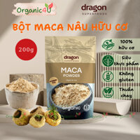 Bột Maca Nâu Hữu Cơ DRAGON SUPERFOODS Organic Maca Powder 200g Phù Hợp Nam Nữ