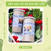 Bột Mè Đen Nếp Cẩm Thơm Ngon  Bổ Dưỡng, Giảm Cân Lợi Sữa - Bột mè đen cho bà bẩu (500g)