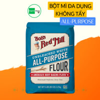 Bột mì đa dụng không tẩy 2.27kg - Bob's Red Mill (Unbleached All Purpose Flour) - Ăn Kiêng - Giảm cân - Giảm Cholesterol
