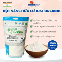 Bột Năng Bột Sắn hữu cơ Cho Bé Ăn Dặm Bột làm bánh Ngon Dẻo Dai Just Organik Xuất Sứ Ấn Độ - 500G