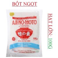 Bột ngọt ( mì chính ) hạt to Ajinomoto gói 100g; 400g; 1kg; 2kg