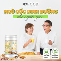 Bột ngũ cốc dinh dưỡng cao cấp 47food 20 loại hạt 500gram dành cho người già, bà bầu, trẻ em