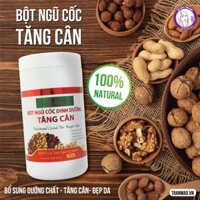 Bột ngũ cốc tăng cân dành cho người gầy người lớn và trẻ em