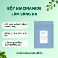 Bột Niacinamide DUF dưỡng trắng sáng da, cải thiện vết thâm trên da giúp da sáng khoẻ, mịn màng 100g