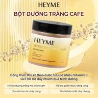 Bột Tắm Trắng Body Cafe HEYME Dưỡng Trắng Da Mặt, Da Body, Tẩy Tế Bào Chết - Bột Ủ Trắng Body Giúp Da Sáng Mịn, Mờ Thâm