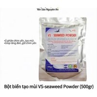 Bột tảo biển ủ phân yến tạo mùi VS-SEAWEED POWDER 500gr