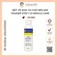 Bột Vệ Sinh Tai Chó Mèo Miracle Care Ear Powder Step Giữ Tai Khô Thoáng Khử Mùi An Toàn 12g