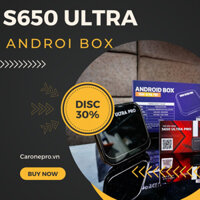 BOX ANDROI S650 ULTRA(androi box ô tô)