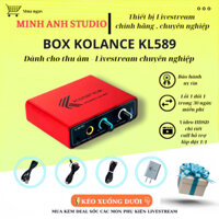 BOX LIVE KOLANCE KL589 CHUẨN 24 BIT/96khz CHÍNH HÃNG , LIVESTREAM THU ÂM STEREO CHẤT LƯỢNG CAO