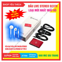 Box NMC SC378 live stream, thu âm 24 beat Stereo vừa live vừa sạc, lightning tặng kèm tai nghe