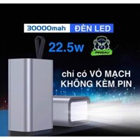 BOX sạc dự phòng 30000mAh 22.5w pin lithium type C sạc điện thoại SIÊU NHANH có đèn LED tiện dụng (không kèm PIN)