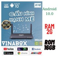 Box Smart Tivi Vinabox X10 ( 2g/16g )- Android 10