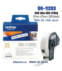 Brother DK-11203, 17mm x 87mm x 300 nhãn, nhãn bế, giấy decal